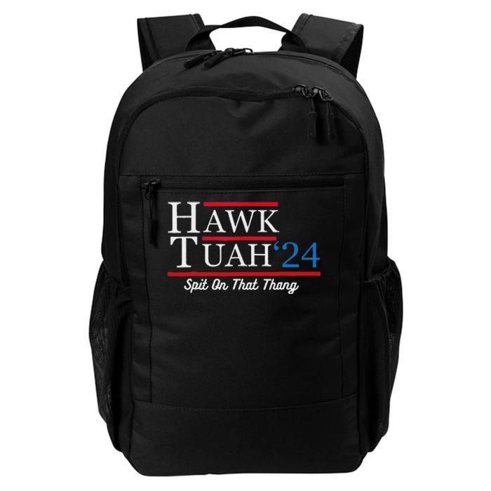 Hawk Tuah 24 Spit On That Thang Daily Commute Backpack