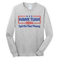 Hawk Tush 2024 Usa Flag Election Parody Tall Long Sleeve T-Shirt