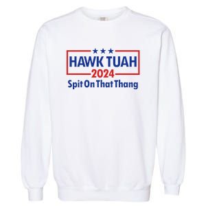 Hawk Tush 2024 Usa Flag Election Parody Garment-Dyed Sweatshirt