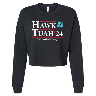 Hawk Tuah 24 Spit On That Thang Cropped Pullover Crew