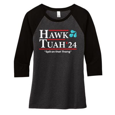 Hawk Tuah 24 Spit On That Thang Women's Tri-Blend 3/4-Sleeve Raglan Shirt