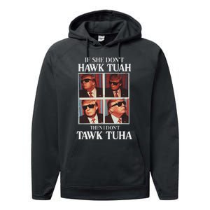 Hawk Tush 2024 Hawk Tuah Trump Embarrassing Airport Performance Fleece Hoodie