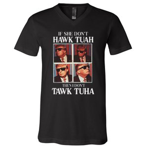 Hawk Tush 2024 Hawk Tuah Trump Embarrassing Airport V-Neck T-Shirt