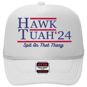 Meme Hawk Tuah 24 Spit On That Thang Funny Gift High Crown Mesh Back Trucker Hat