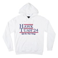 Meme Hawk Tuah 24 Spit On That Thang Funny Gift Hoodie