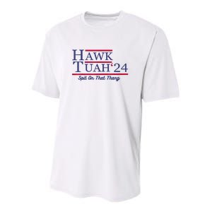 Meme Hawk Tuah 24 Spit On That Thang Funny Gift Youth Performance Sprint T-Shirt