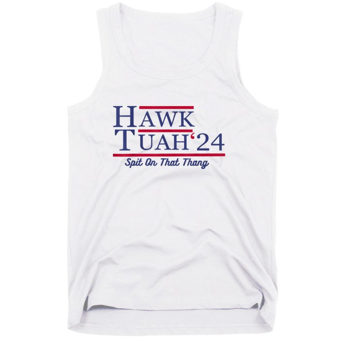 Meme Hawk Tuah 24 Spit On That Thang Funny Gift Tank Top