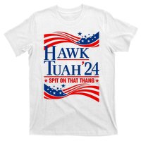 Hawk Tauh 24 Spit On That Thang Usa American Flag Meme Quote T-Shirt