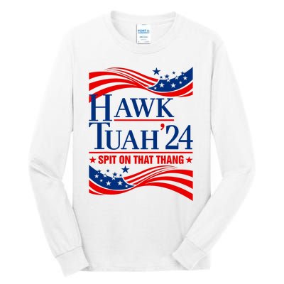 Hawk Tauh 24 Spit On That Thang Usa American Flag Meme Quote Tall Long Sleeve T-Shirt