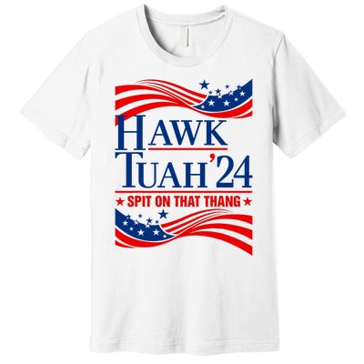 Hawk Tauh 24 Spit On That Thang Usa American Flag Meme Quote Premium T-Shirt