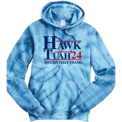 Hawk Tuah 24 Spit On That Thang Funny Saying Tie Dye Hoodie