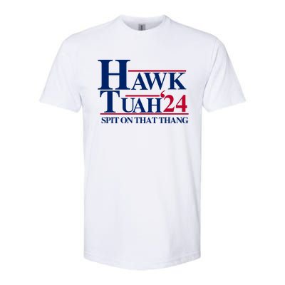 Hawk Tuah 24 Spit On That Thang Funny Saying Softstyle CVC T-Shirt