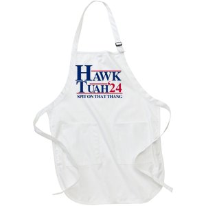 Hawk Tuah 24 Spit On That Thang Funny Saying Full-Length Apron With Pockets