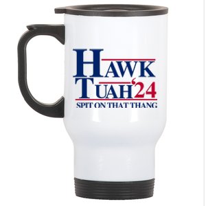 Hawk Tuah 24 Spit On That Thang Funny Saying Stainless Steel Travel Mug