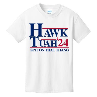 Hawk Tuah 24 Spit On That Thang Funny Saying Kids T-Shirt