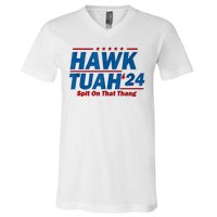 Hawk Tuah 24 Spit On That Thang Hawk Tuh Funny V-Neck T-Shirt