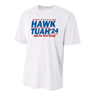 Hawk Tuah 24 Spit On That Thang Hawk Tuh Funny Youth Performance Sprint T-Shirt