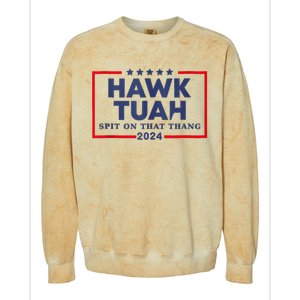 Hawk Tuah 24 Spit On That Thang Colorblast Crewneck Sweatshirt