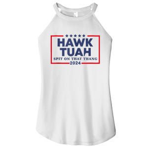 Hawk Tuah 24 Spit On That Thang Women's Perfect Tri Rocker Tank