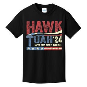 Hawk Tuah 24 Spit On That Thang Hawk Tush For President 2024 Election Parody Kids T-Shirt