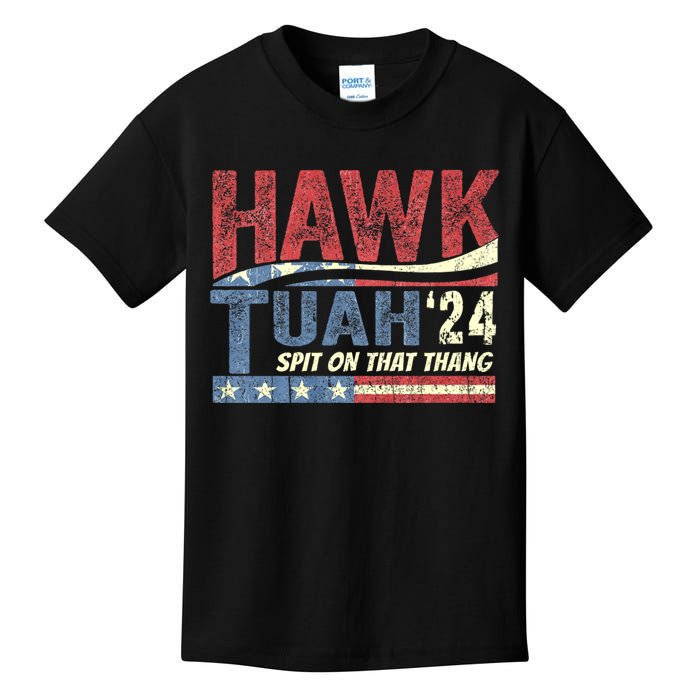 Hawk Tuah 24 Spit On That Thang Hawk Tush For President 2024 Election Parody Kids T-Shirt