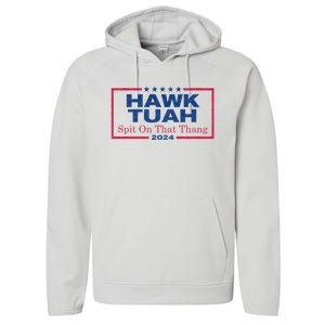 Hawk Tuah 24 Spit On That Thang Hawk Tush For President 2024 Election Parody Performance Fleece Hoodie