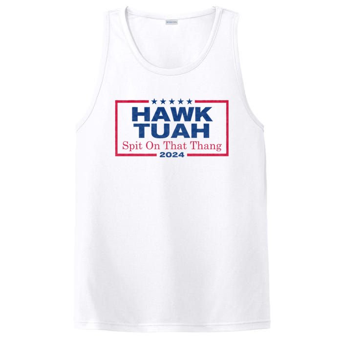 Hawk Tuah 24 Spit On That Thang Hawk Tush For President 2024 Election Parody PosiCharge Competitor Tank