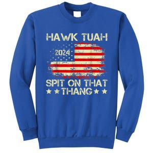 Hawk Tuah 24 Spit On That Thang Gift American Flag gift Sweatshirt