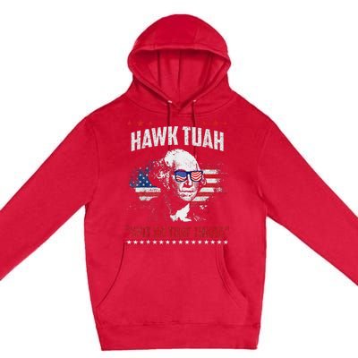 Hawk Tush 2024 Political Parody Humor Premium Pullover Hoodie