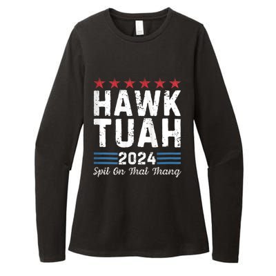 Hawk Tuah 24 Spit On That Thang Hawk Tush For President 2024 Election Parody Womens CVC Long Sleeve Shirt