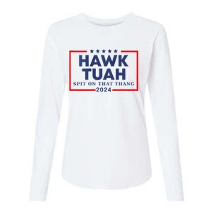 Hawk Tuah 24 Spit On That Thang Hawk Tush For President 2024 Election Parody Womens Cotton Relaxed Long Sleeve T-Shirt