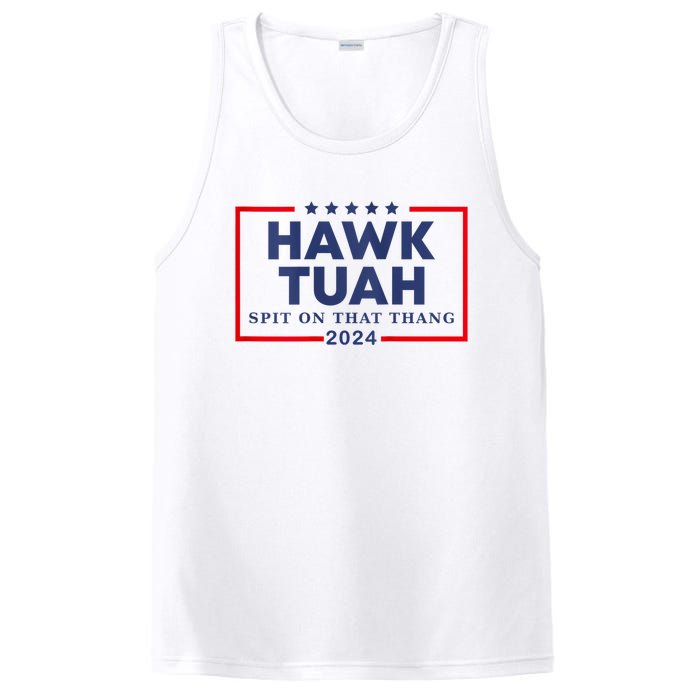 Hawk Tuah 24 Spit On That Thang Hawk Tush For President 2024 Election Parody PosiCharge Competitor Tank