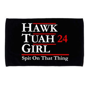 Hawk Tuah 24 Spit On That Thang Political Design Trump Microfiber Hand Towel