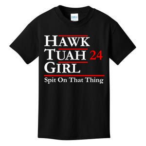 Hawk Tuah 24 Spit On That Thang Political Design Trump Kids T-Shirt