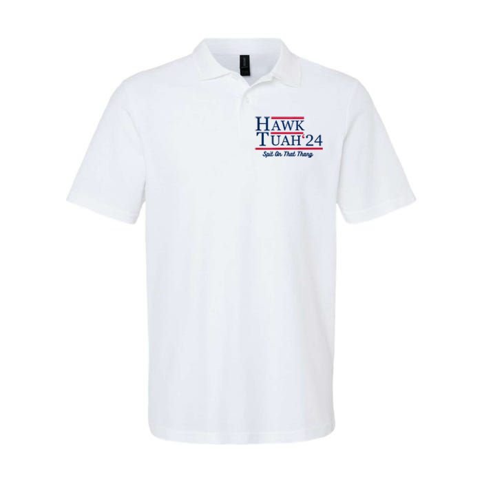 Hawk Tuah 24 Spit On That Thang Hawk Tush For President 2024 Election Parody Softstyle Adult Sport Polo