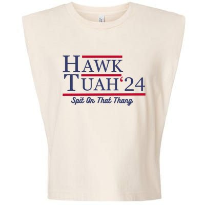 Hawk Tuah 24 Spit Garment-Dyed Women's Muscle Tee