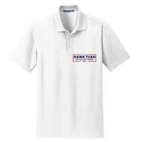 Hawk Tuah 24 Spit On That Thang Hawk Tush For President 2024 Election Parody Dry Zone Grid Polo