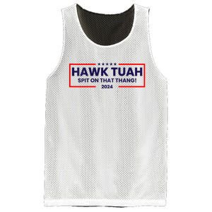 Hawk Tuah 24 Spit On That Thang Hawk Tush For President 2024 Election Parody Mesh Reversible Basketball Jersey Tank