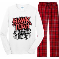 Hawk Tuah 24 Spit On That Thang Hawk Tush For President 2024 Election Parody Long Sleeve Pajama Set