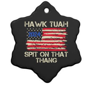 Hawk Tuah 2024 Spit On That Thang Ceramic Star Ornament