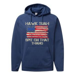 Hawk Tuah 2024 Spit On That Thang Performance Fleece Hoodie