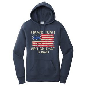 Hawk Tuah 2024 Spit On That Thang Women's Pullover Hoodie