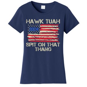 Hawk Tuah 2024 Spit On That Thang Women's T-Shirt