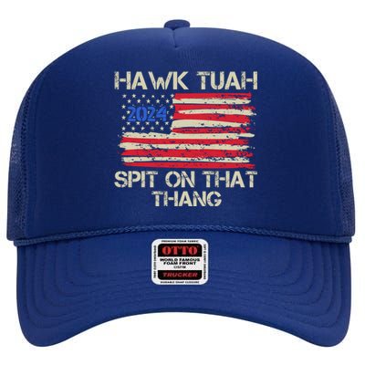 Hawk Tuah 2024 Spit On That Thang High Crown Mesh Back Trucker Hat