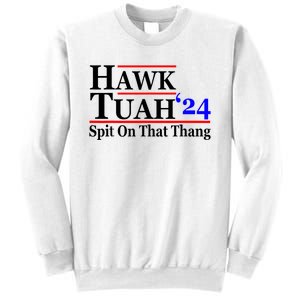 Hawk Tuah 24 Spit On That Thang Hawk Tush For President 2024 Election Parody Sweatshirt