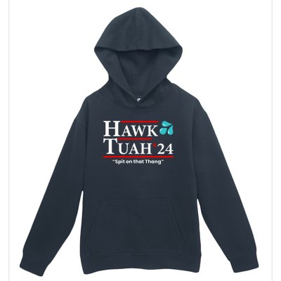 Hawk Tuah 24 Spit On That Thang Funny Saying Urban Pullover Hoodie