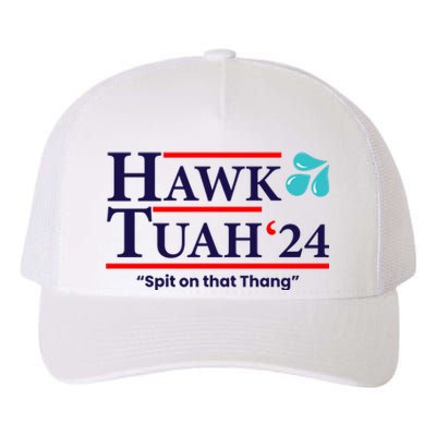 Hawk Tuah 24 Spit On That Thang Funny Saying Yupoong Adult 5-Panel Trucker Hat