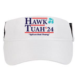 Hawk Tuah 24 Spit On That Thang Funny Saying Adult Drive Performance Visor