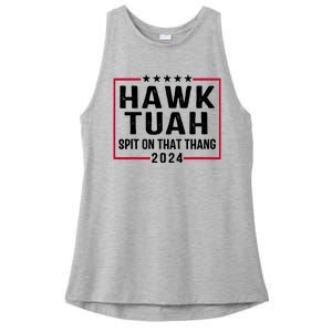 Hawk Tuah 24 Tush On That Thang Ladies PosiCharge Tri-Blend Wicking Tank