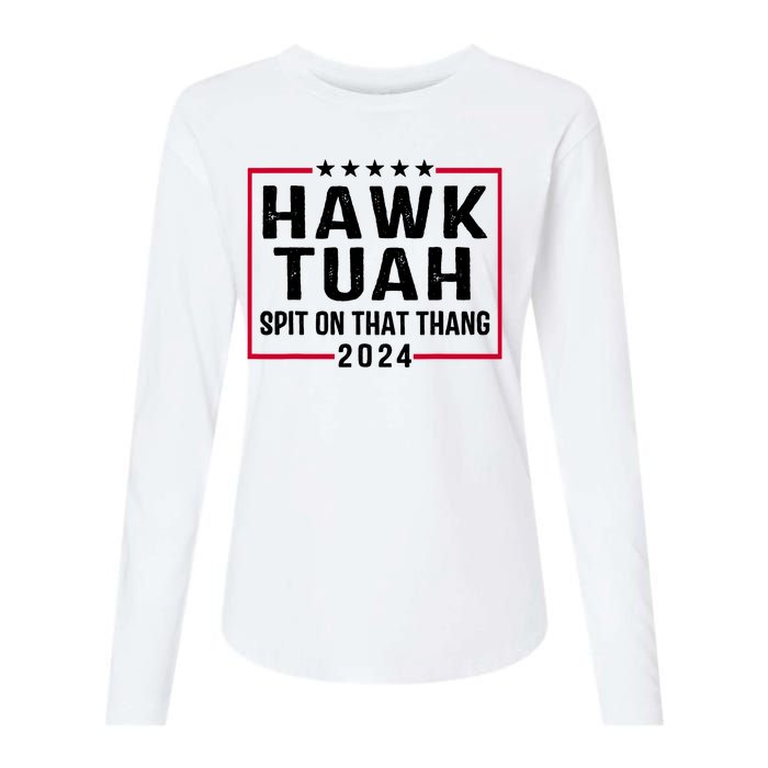 Hawk Tuah 24 Tush On That Thang Womens Cotton Relaxed Long Sleeve T-Shirt